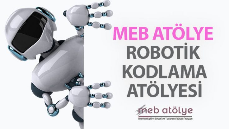 Robotik Kodlama Atölyesi